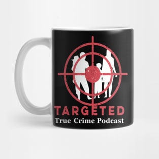 Targeted Podcast Logo (for multi-color backgrounds) Mug